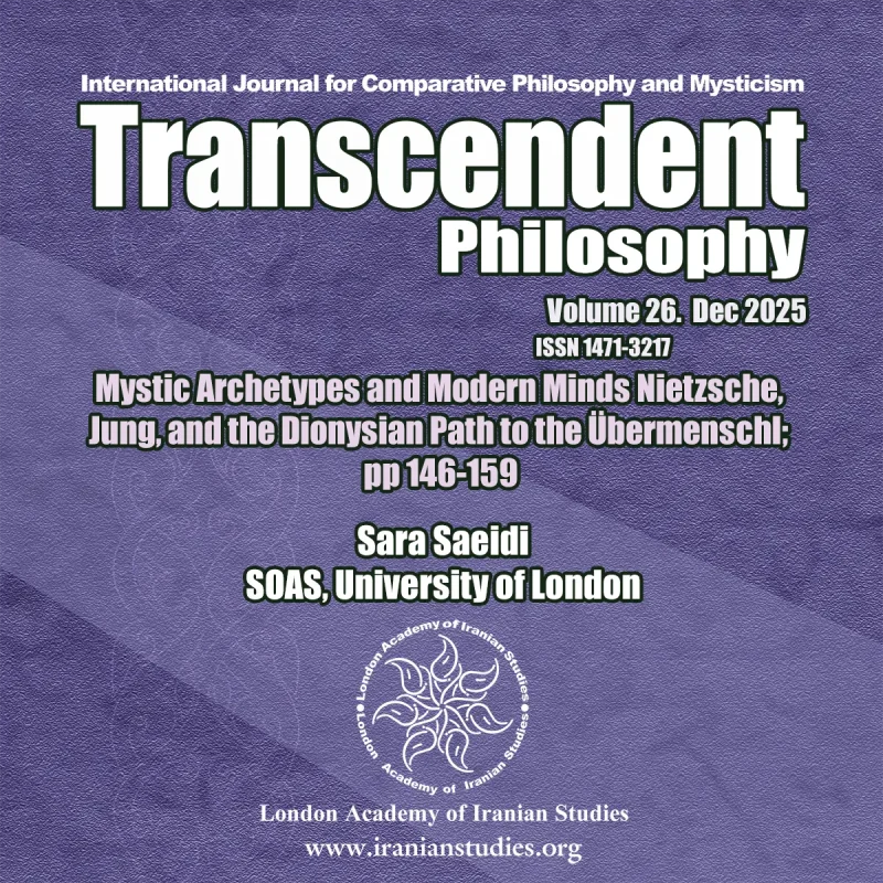 Sara-Saeidi-Mystic-Archetypes-and-Modern-Minds-Nietzsche-Jung-and-the-Dionysian-Path-to-the-Ubermensch-Transcendent-Philosophy-Journal-2025-vol-26-No37-pp-146-159-Cover-Image