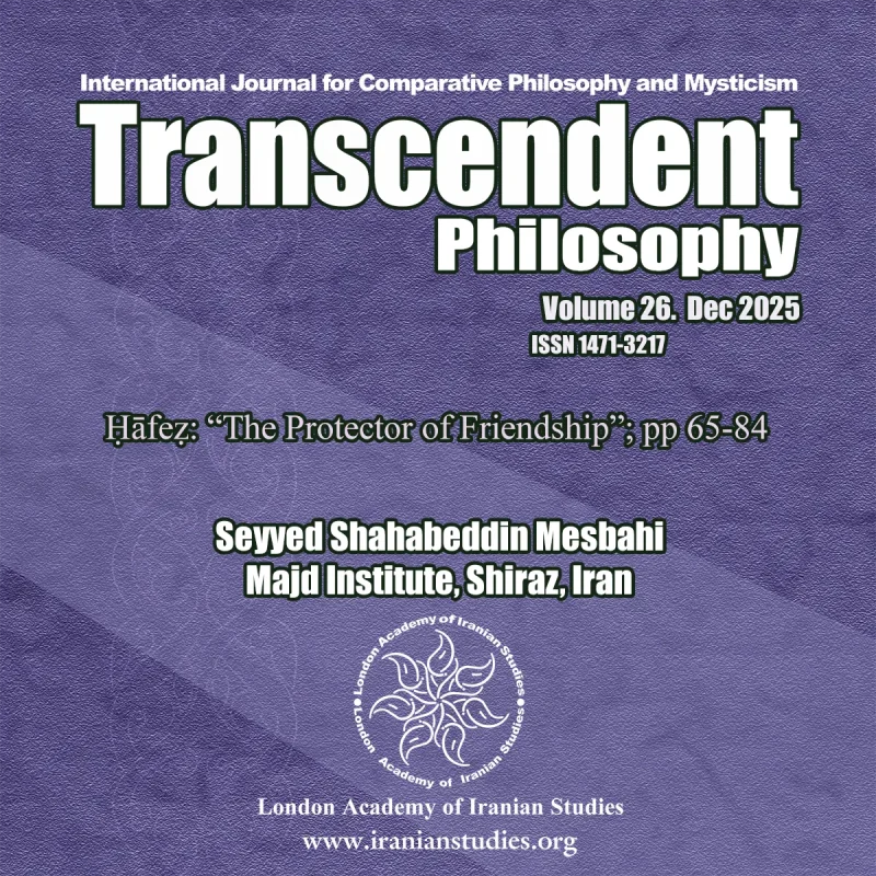 Seyyed Shahabeddin Mesbahi - Hafez- The Protector of Friendship - Transcendent Philosophy Journal, 2025, vol 26, No37, pp 65-84 - cover image