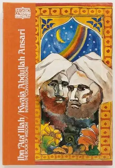 Cover of Intimate Conversations (Munājāt) by Khwāja ʿAbd Allāh Anṣārī, Wheeler M. Thackston translation, contained in a Paulist Press composite volume (1978)