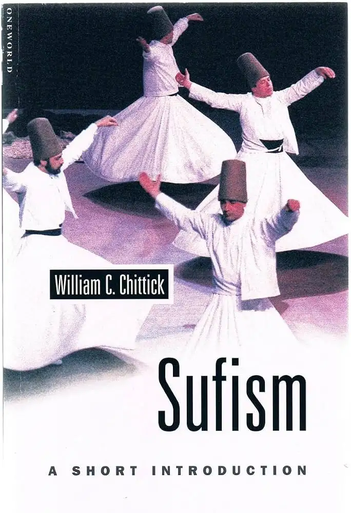 Cover of Sufism: A Short Introduction by William C. Chittick, Oneworld (2000)