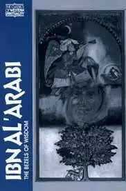 Cover of The Bezels of Wisdom (Fuṣūṣ al-Ḥikam) by Muḥyī al-Dīn Ibn ʿArabī, R. W. J. Austin translation; Paulist Press (1980)