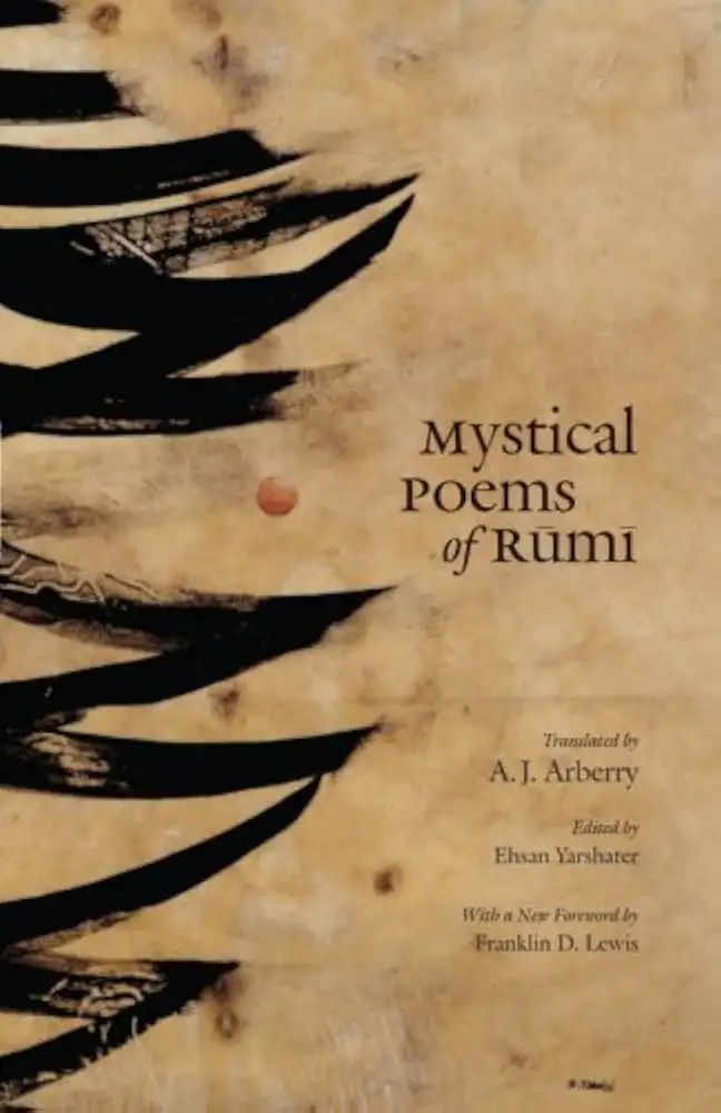 Cover of Mystical Poems of Rumi by Jalāl al-Dīn Rūmī, A. J. Arberry translation; University of Chicago Press edition (1968)